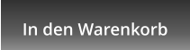 In den Warenkorb