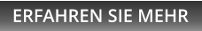 ERFAHREN SIE MEHR